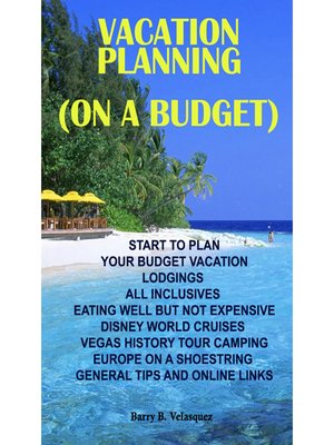 cover image of Vacation Planning (On A Budget)